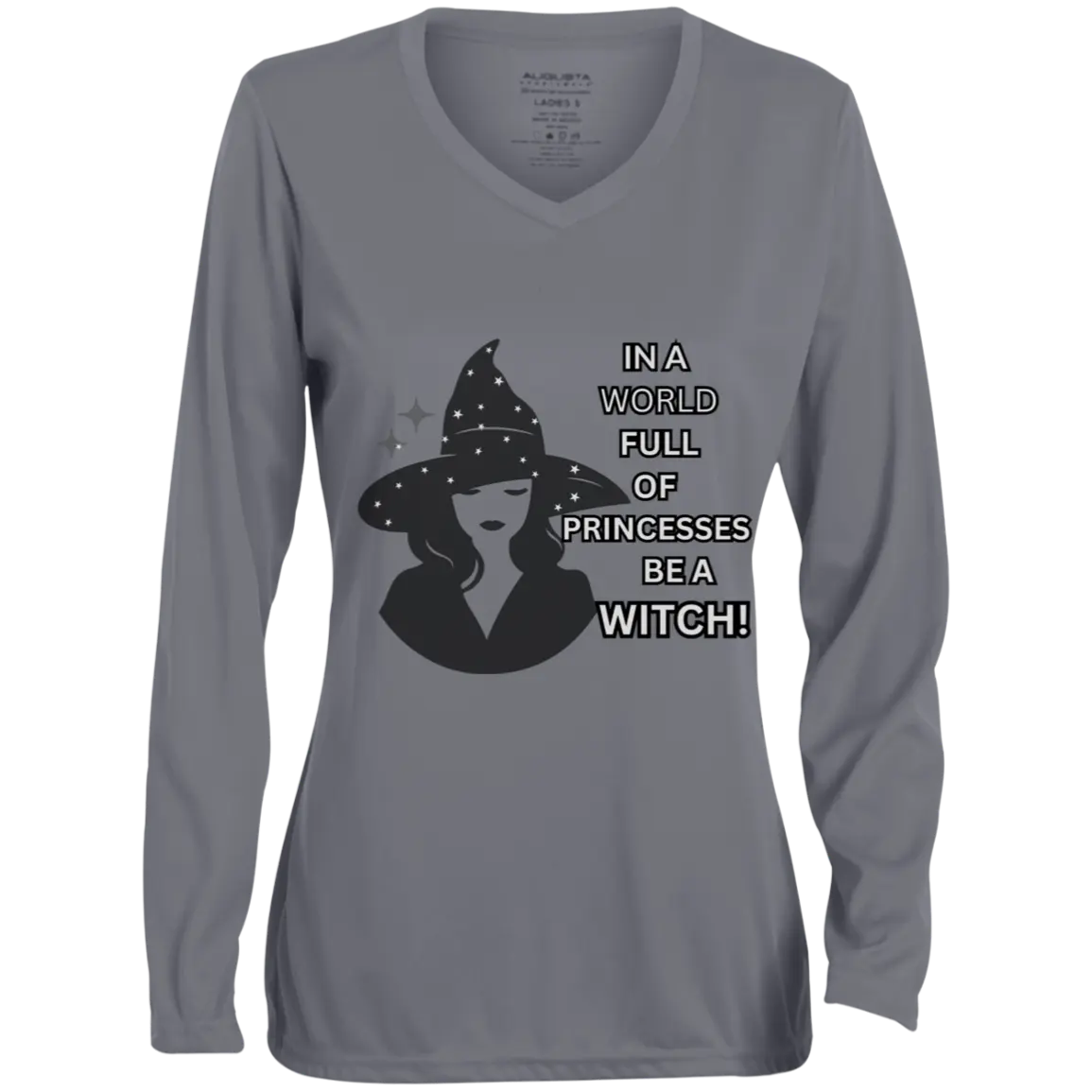 "BE A WITCH" Ladies' Moisture-Wicking Long Sleeve V-Neck Tee 