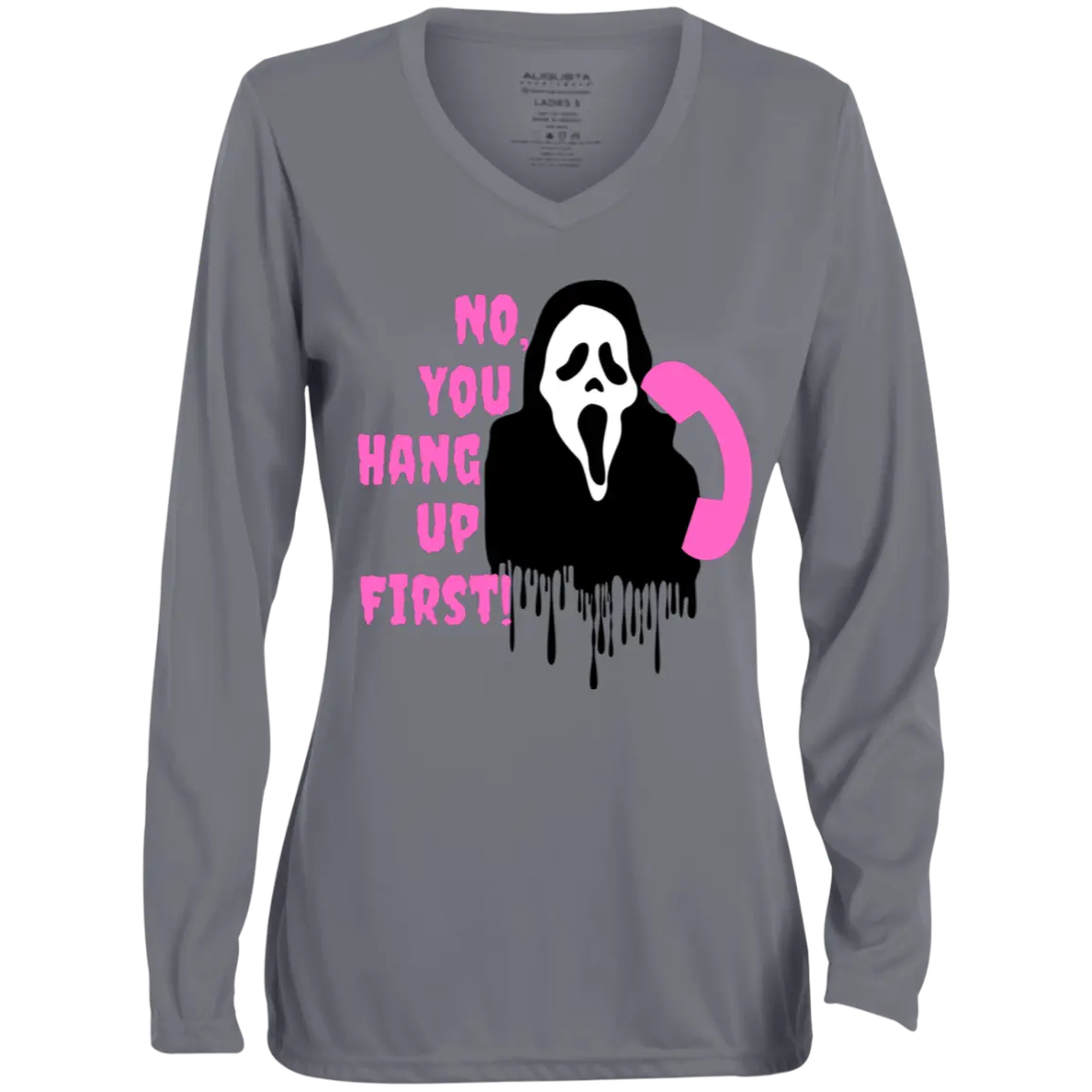 "NO, YOU HANG UP" Ladies' Moisture-Wicking Long Sleeve V-Neck Tee 