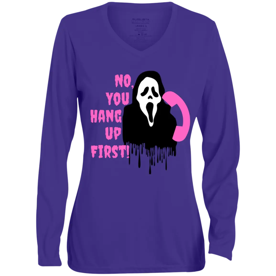 "NO, YOU HANG UP" Ladies' Moisture-Wicking Long Sleeve V-Neck Tee 