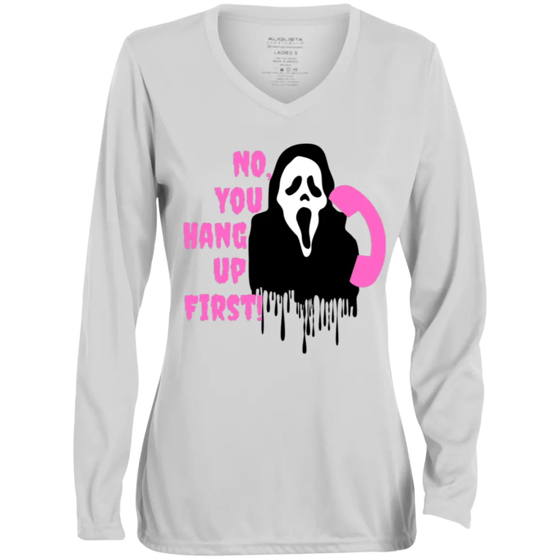 "NO, YOU HANG UP" Ladies' Moisture-Wicking Long Sleeve V-Neck Tee 