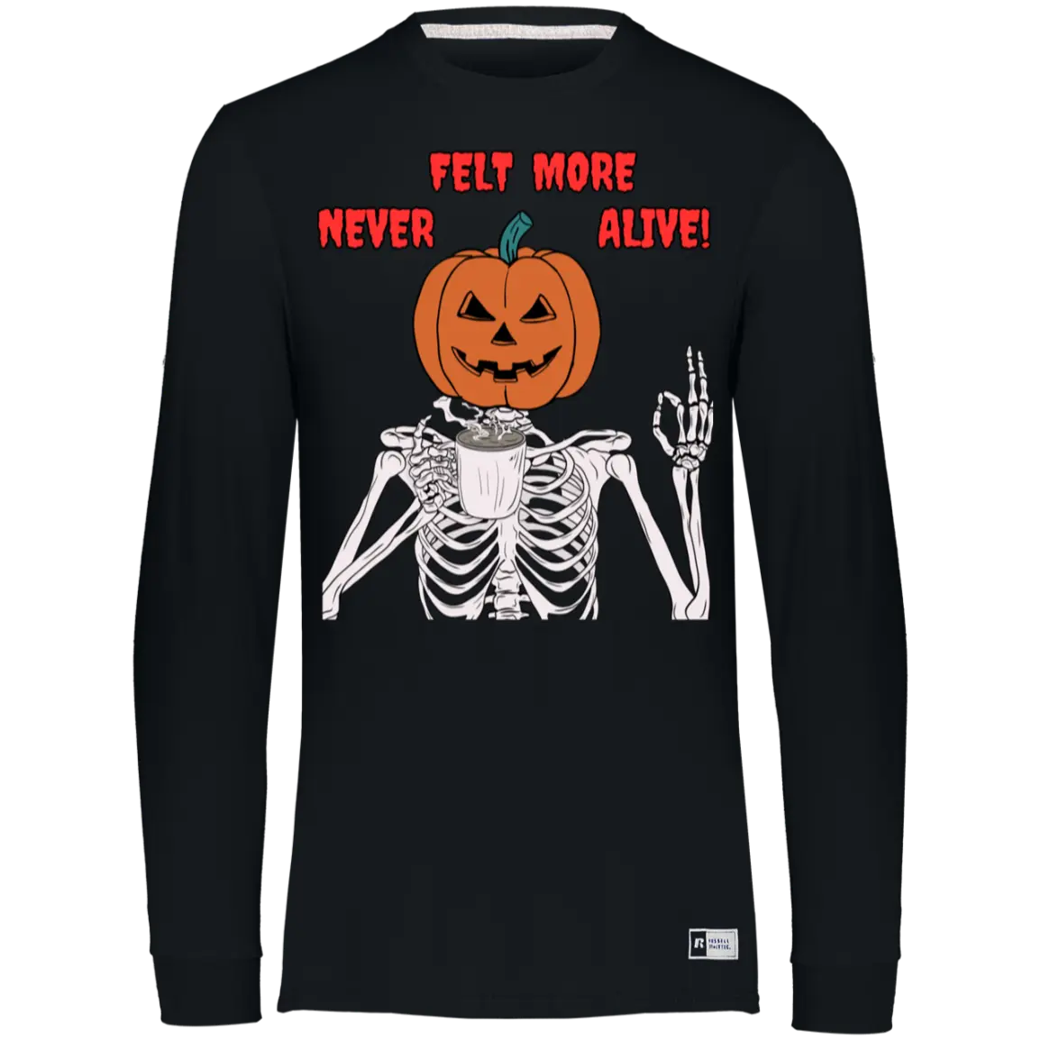 "Never Felt More Alive" Men's Essential Dri-Power Long Sleeve Tee 