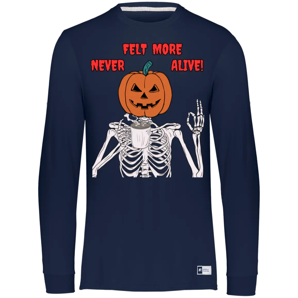 "Never Felt More Alive" Men's Essential Dri-Power Long Sleeve Tee 