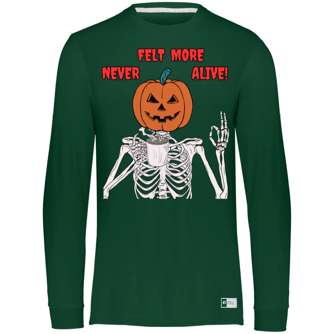 "Never Felt More Alive" Men's Essential Dri-Power Long Sleeve Tee 