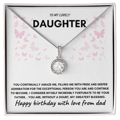 DAUGHTER BIRTHDAY "ETERNAL HOPE" NECKLACE - DAD